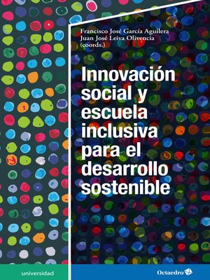 cover image of Innovación social y escuela inclusiva para el desarrollo sostenible